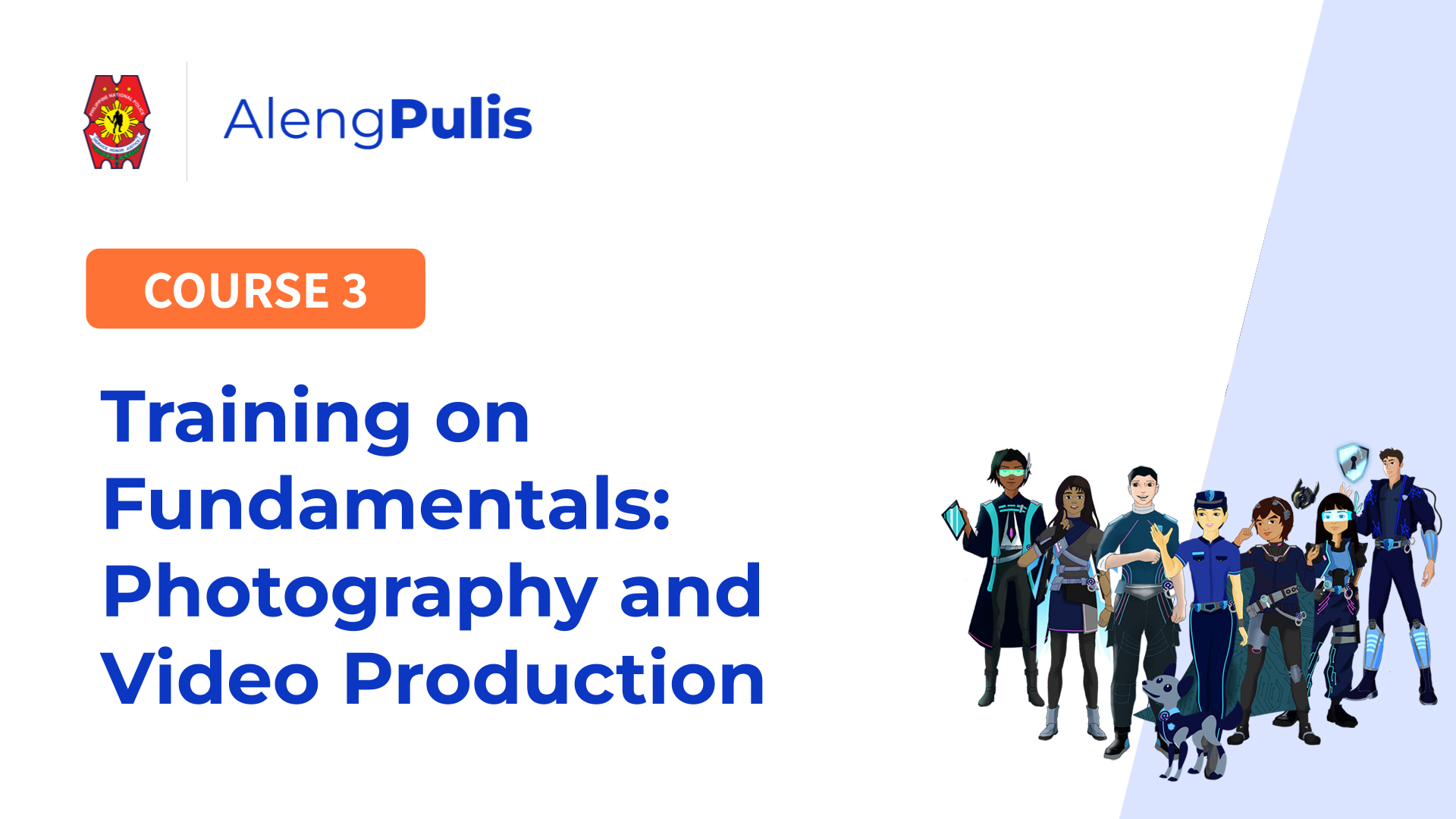 Training on Fundamentals: Photography and Video Production